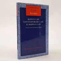ROMAN LAW, CONTEMPORARY LAW, EUROPEAN LAW