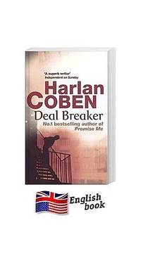 Deal Breaker by Coben, H