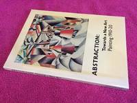 Abstraction : towards a new art : painting 1910-20 by Various - 1980