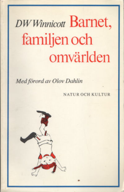 BARNET, FAMILJEN OCH OMVÄRLDEN.