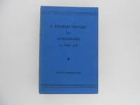 image of A Church History for Canadians to 1900 A.D.
