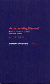 Är du punktlig, lille vän? En bok om punktlighet…