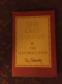 The Last Circus & The Electrocution