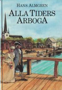 Alla tiders Arboga.