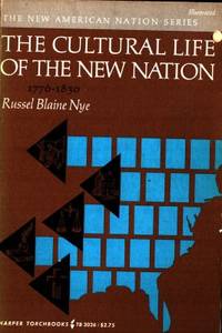 The Cultural Life of the New Nation 1776-1830.