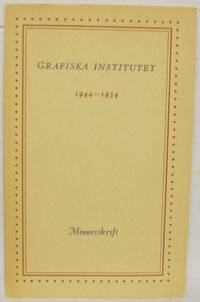 Grafiska institutet 1944-1954. Minnesskrift…