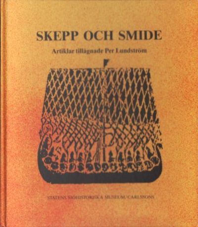 Skepp och smide. Artiklar tillägnade Per…