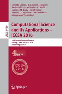 Computational Science and Its Applications - ICCSA 2016 : 16th International Conference, Beijing,...