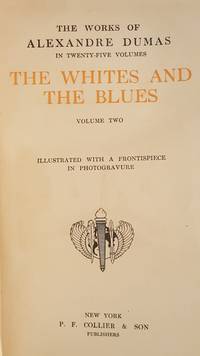 The Whites and the Blues vol II by Alexandre Dumas