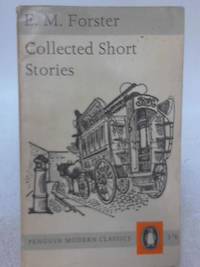 Collected Short Stories by E. M. Forster - 1965