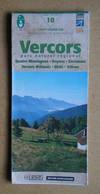 Vercors Parc Naturel Regional. Quatre Montagnes, Royans, Gervanne, Vercors Dromois, Diois, Trieves.