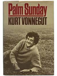 Palm Sunday: An Autobiographical Collage