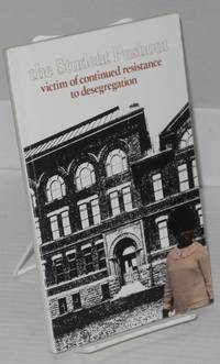 The Student Pushout; Victim Of Continued Resistance To Desegregation - 