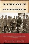 Lincoln & His Generals