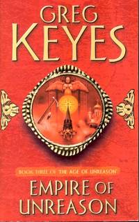 Empire of Unreason: Age of Unreason Book 3