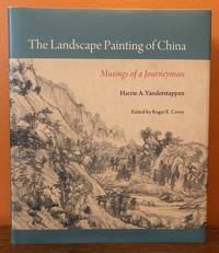 THE LANDSCAPE PAINTING OF CHINA, Musings of a Journeyman