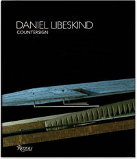 Daniel Libeskind: Countersign.