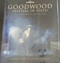 image of Goodwood Festival of Speed: A Celebration of Motorsport