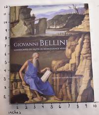 Giovanni Bellini: Landscapes of Faith in Renaissance Venice