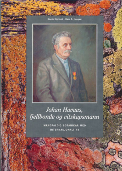 Johan Havaas, fjellbonde og vitskapsmann.