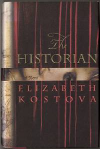 The Historian by KOSTOVA, Elizabeth - 2005