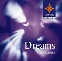 Thorsons First Directions &acirc; Dreams