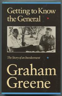 cover of Getting to Know the General: The Story of an Involvement