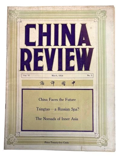 China Review, Vol. VI, No.3 (March, 1924)