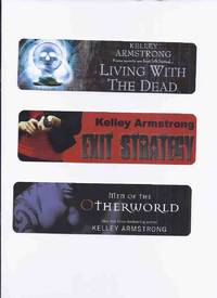 THREE ( 3 ) BOOKMARKS for Exit Strategy / Living with the Dead / Men of the Otherworld