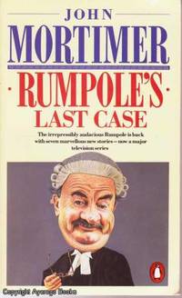 Rumpole&#039;s Last Case by John Mortimer - 1987