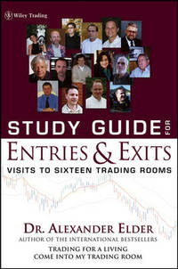 Study Guide for Entries and Exits: Visits to 16 Trading Rooms