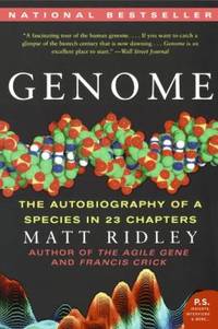 Genome: The Autobiography Of A Species In 23 Chapters (P.S.)