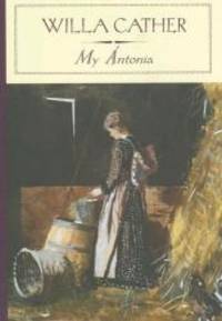 image of My Antonia (Barnes & Noble Classics)