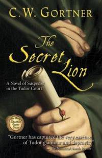 The Secret Lion: Book I in the Spymaster Chronicles