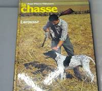 La Chasse by J. AndrÃ© i.e. J. AndrÃ© Grandpierre, M. Berntheisel, F. Biadi et R. BouÃ© - 1979