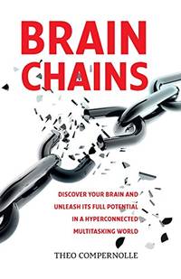 BrainChains: Your thinking brain explained in simple terms. Full of practical tools, tips and...
