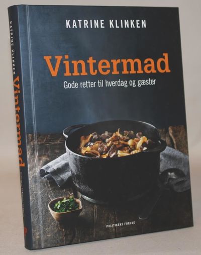Vintermad - Gode retter til hverdag og gæster.
