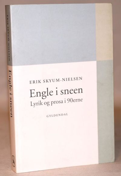 Engle i sneen - Lyrik og prosa i 90erne.