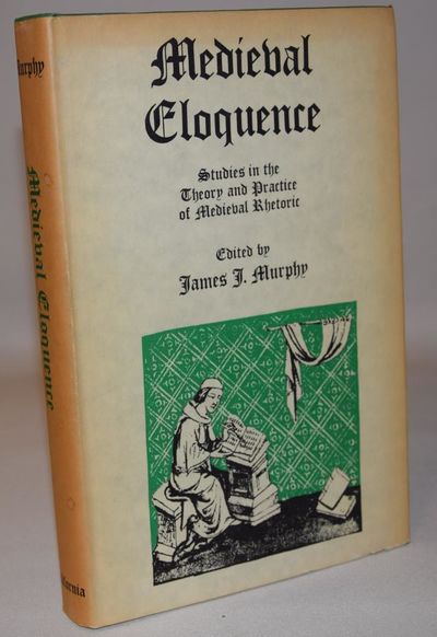Medieval eloquence - Studies in the Theory and…