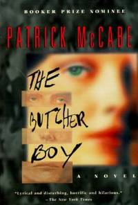 The Butcher Boy : A Novel