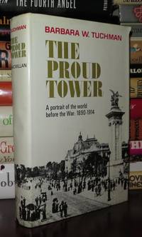 THE PROUD TOWER by Tuchman, Barbara W - 1966