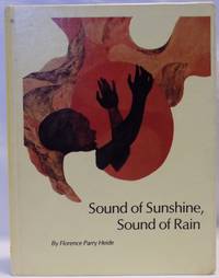 Sound of Sunshine, Sound of Rain.