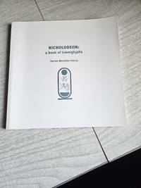 Nicholodeon: a book of lowerglyphs