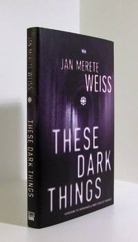 These Dark Things [Signed and Dated]