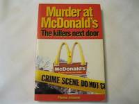 image of Murder at Mcdonald's : The Killers Next Door