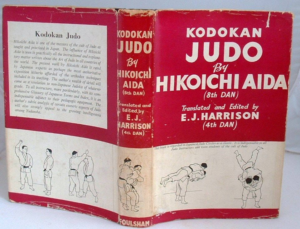 Kodokan Judo by Hikoichi Aida (8th Dan) Hardcover from Books Bought