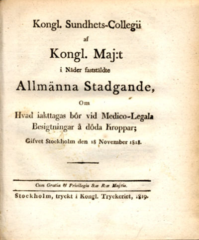 Kongl. Sundhets-Collegii af Kongl. Maj:t i nåder…