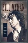 BILL WYMAN. STONE ALONE