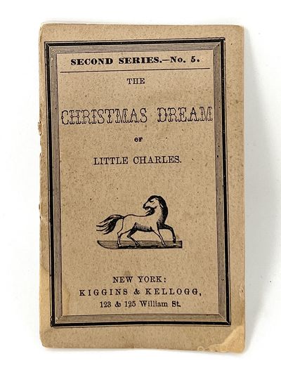 The Christmas Dream of Little Charles (Illustrated 1856 Chapbook)