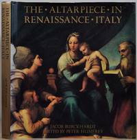 The Altarpiece in Renaissance Italy.